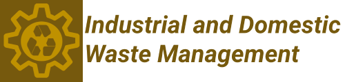 Industrial and Domestic Waste Management